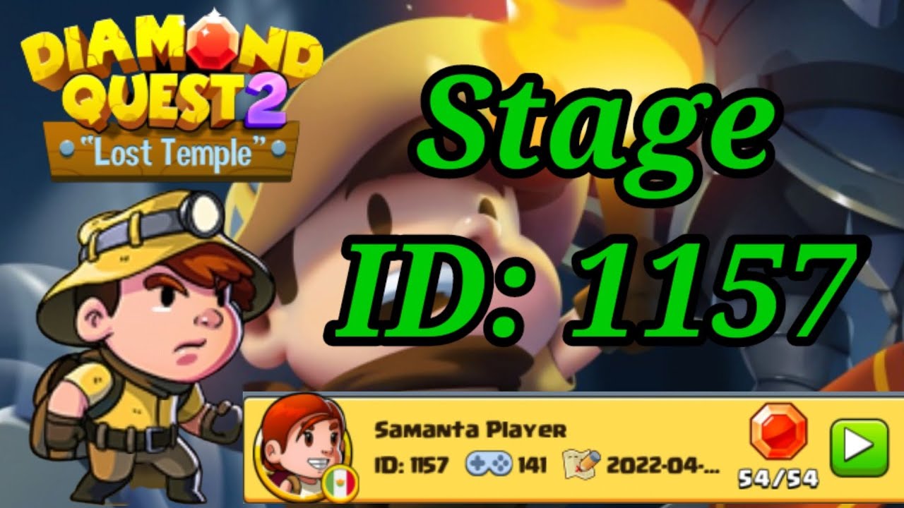 Diamond Quest 2 Lost Temple New Created Stage ID 1157 Played by Best Gamer Pro Perfect