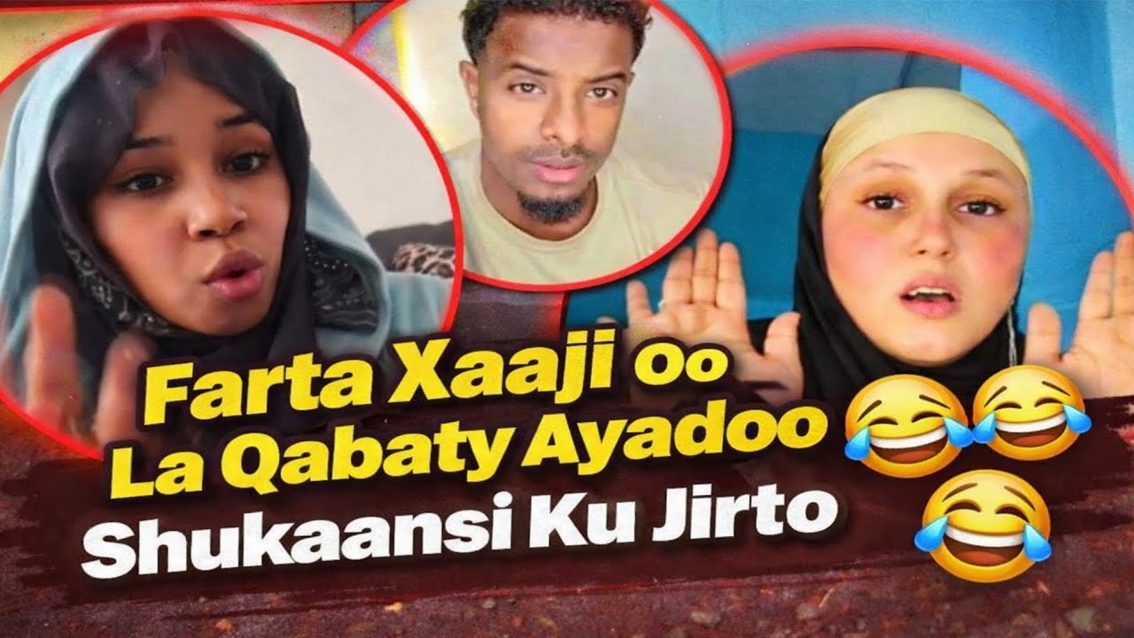 Farta Xaaji Oo La Qabaty Ayadoo Shukaansi Ku Jirto 🤣😂🤣