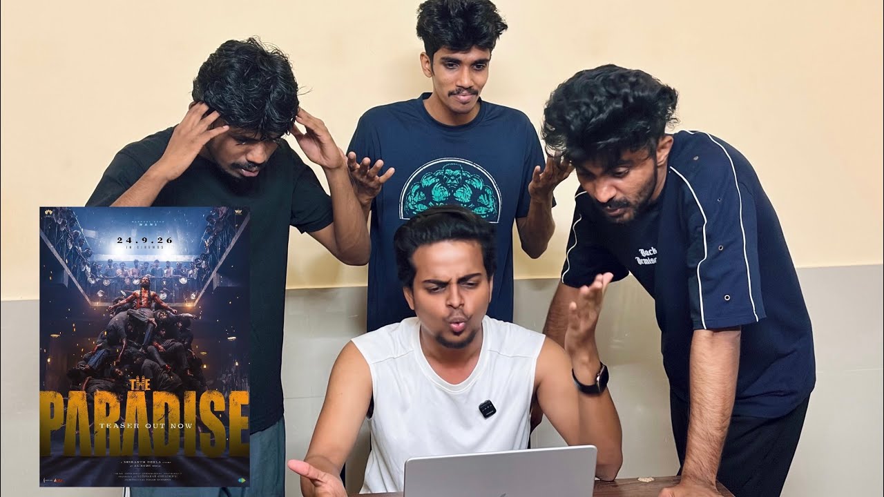 THE PARADISE TEASER Reaction With Hostel Boys 🤯🥵💥 | Nani looks Unstoppable 🫡🥶 | Anirudh💥