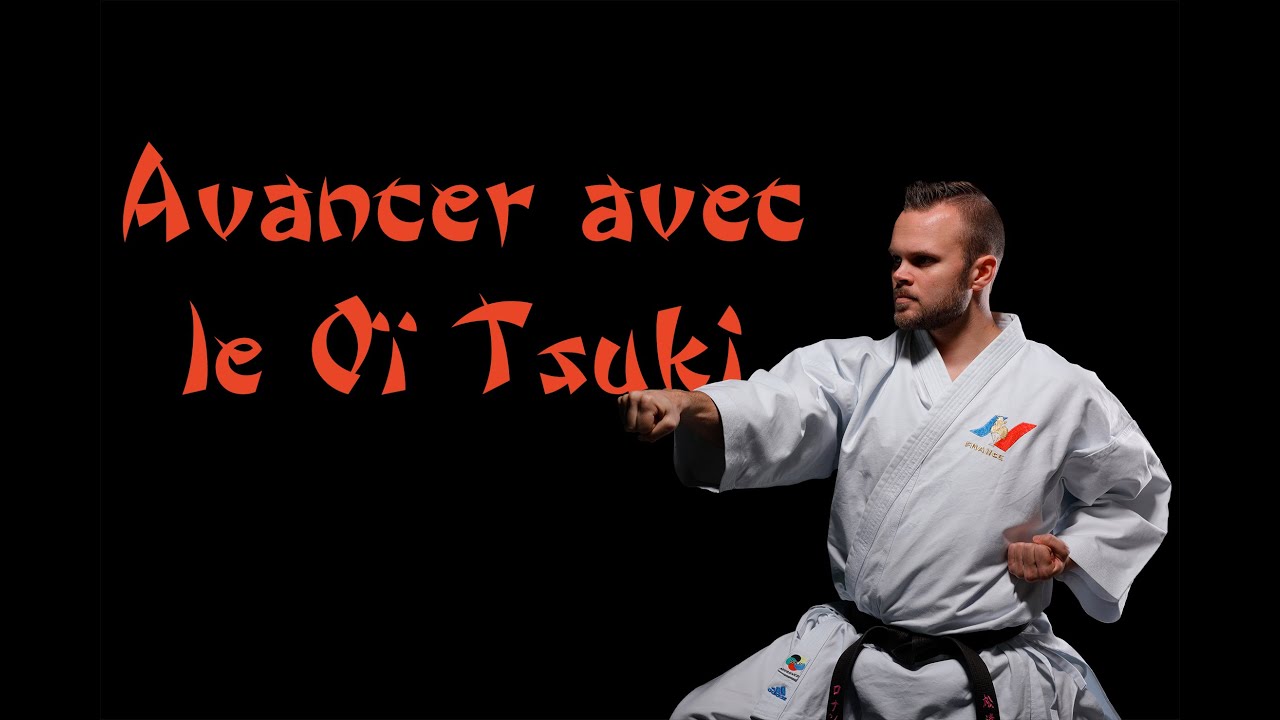 Avancer avec le Oï Tsuki