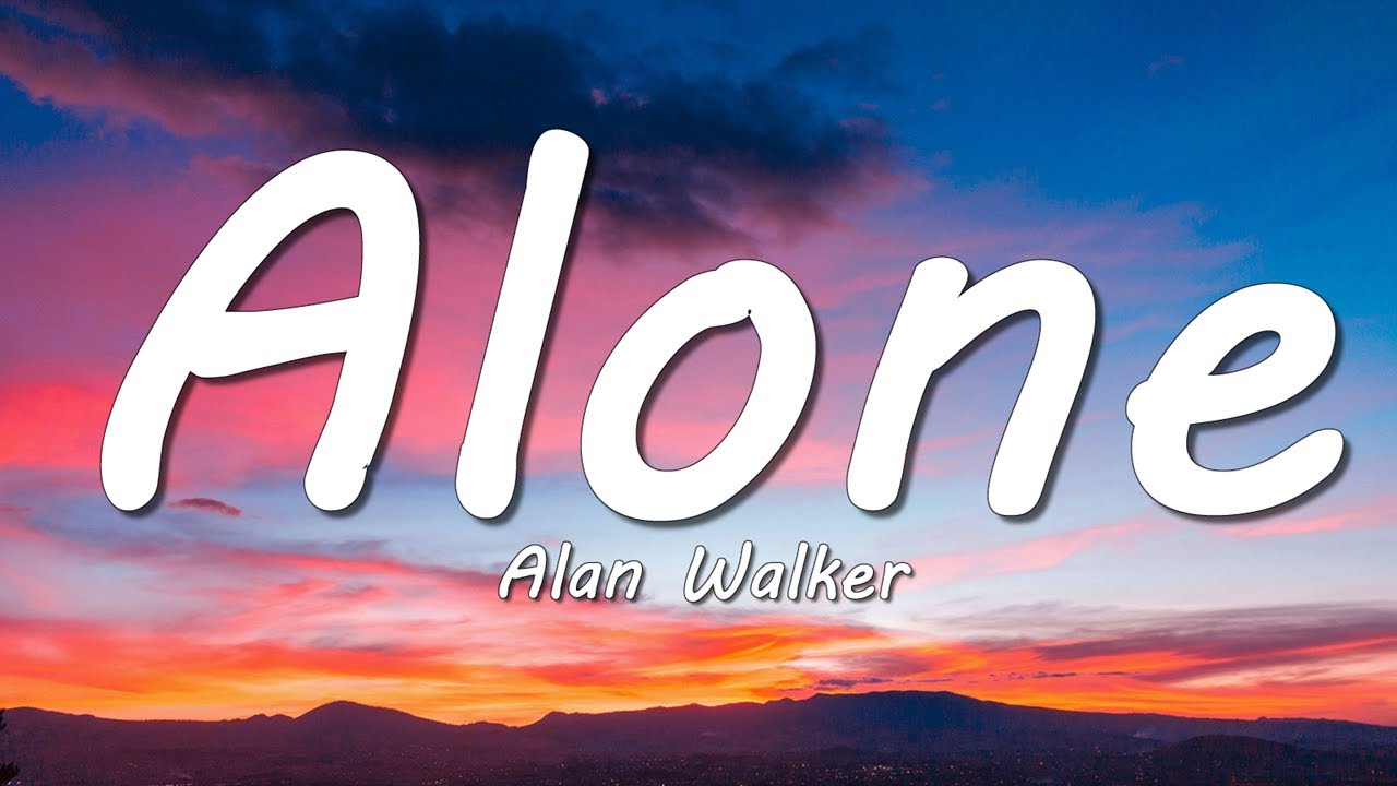 Alan Walker - Alone (Lyrics)