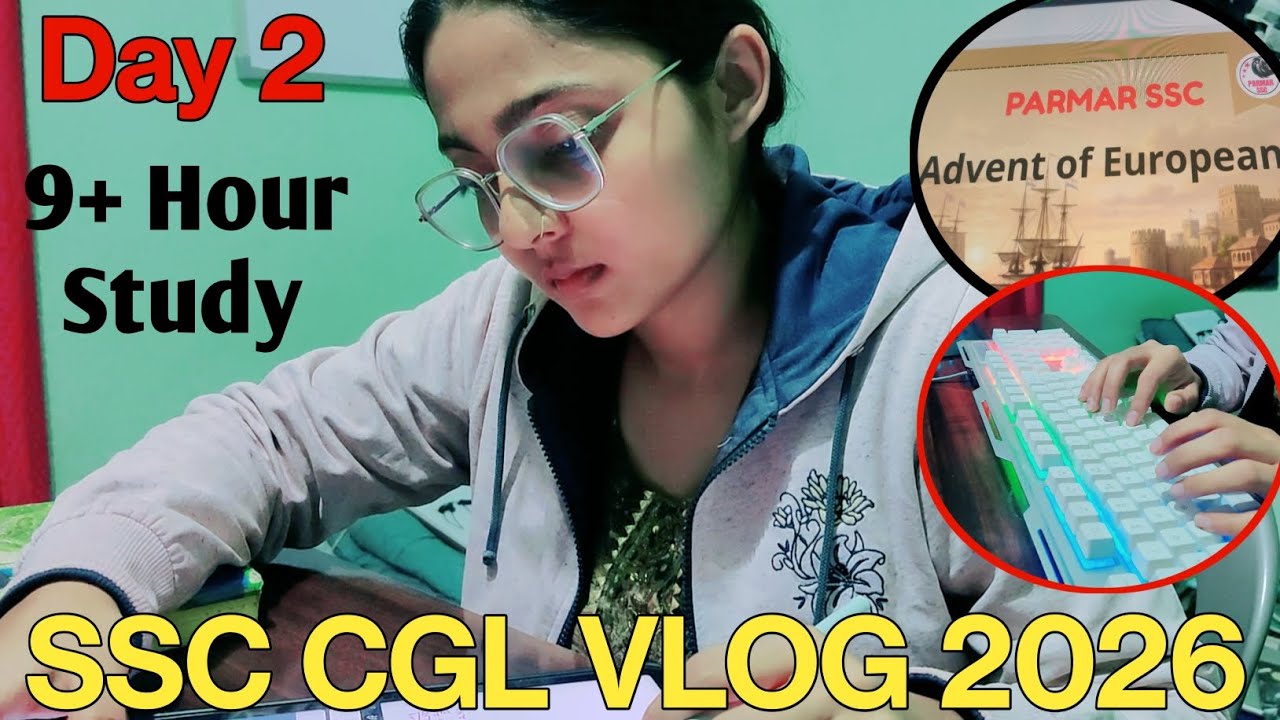 Day 2/30 || SSC CGL STUDY VLOG 2026|| Start Typing|| Modern History|| ssc cgl daily vlog 