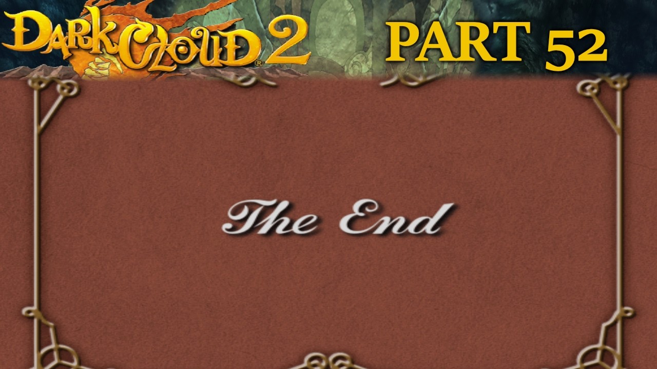 Dark Cloud 2 - Part 52 - Ending