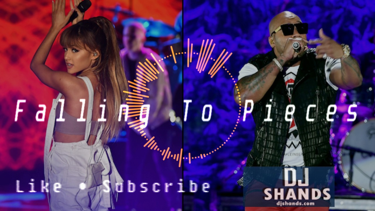 Falling To Pieces (Flo Rida/Arianna Grande Type Club Beat)
