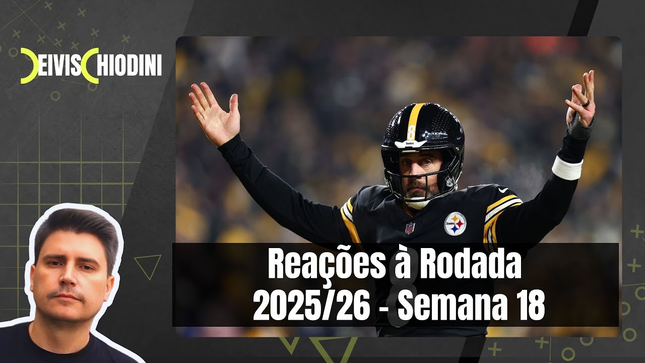 Reações à Rodada 2025/26 - Semana 18