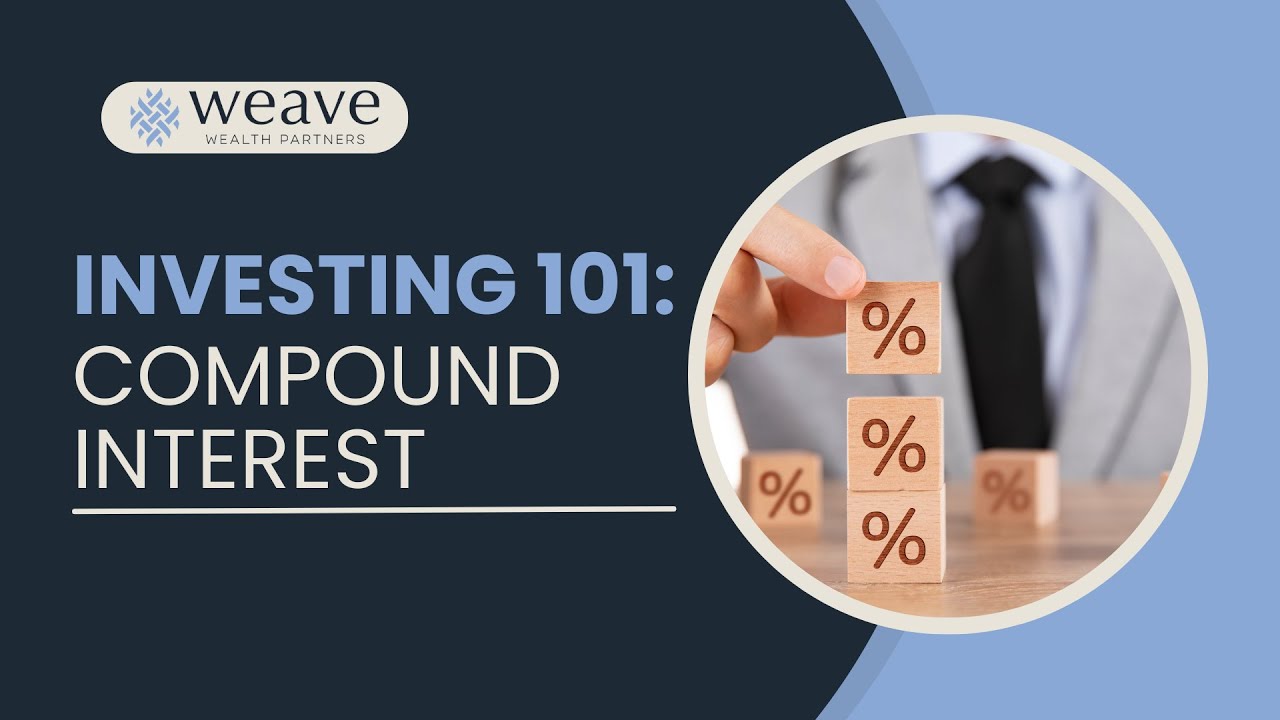 Investing 101: Compound Interest