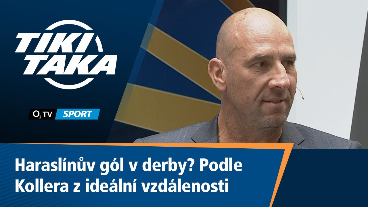 TIKI-TAKA: Harasl&iacute;nův g&oacute;l v derby? Z ide&aacute;ln&iacute; vzd&aacute;lenosti, chv&aacute;l&iacute; Koller