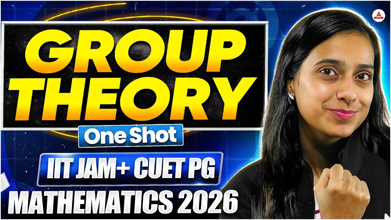 Group Theory One Shot | CUET PG & IIT JAM Mathematics 2026 |