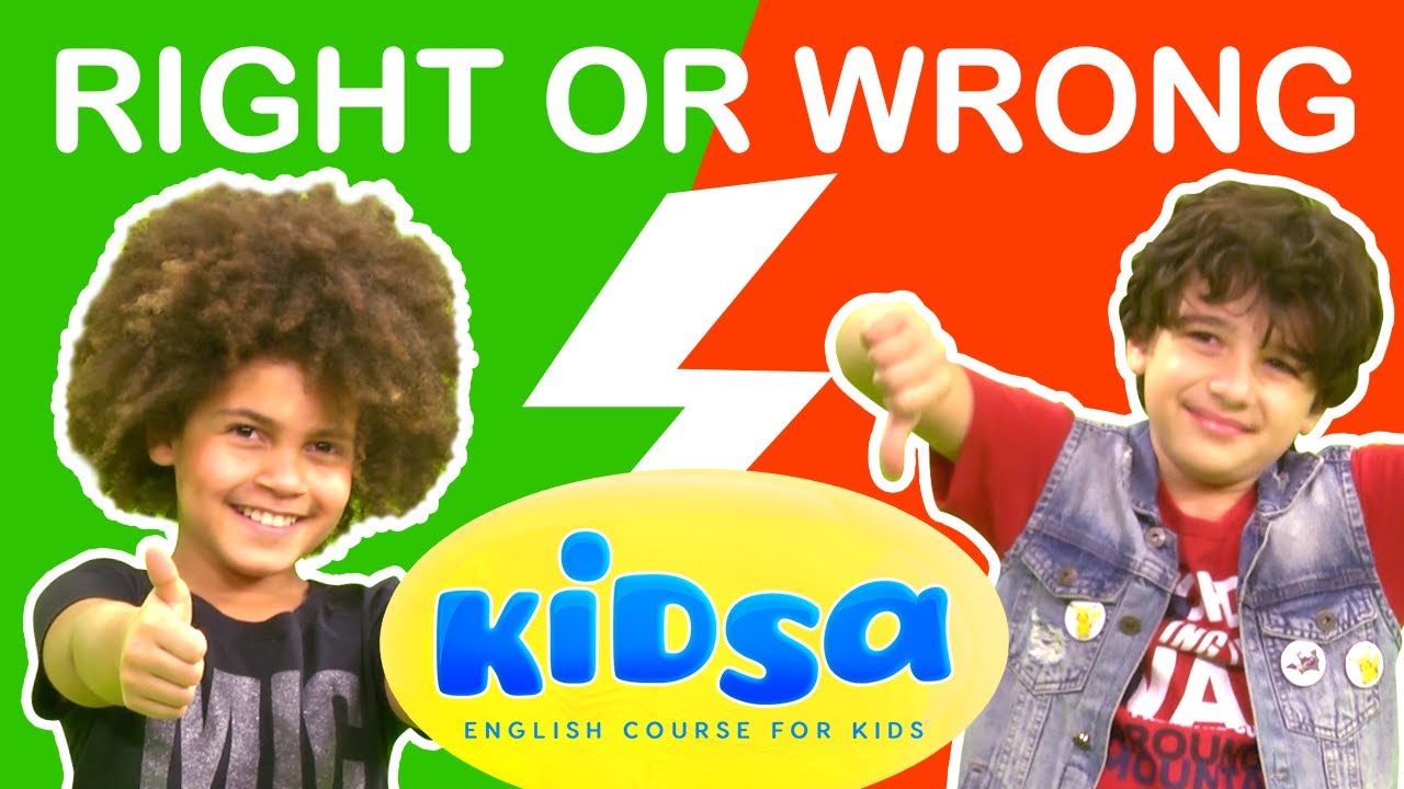 Right or Wrong | Kids Songs | Kidsa English