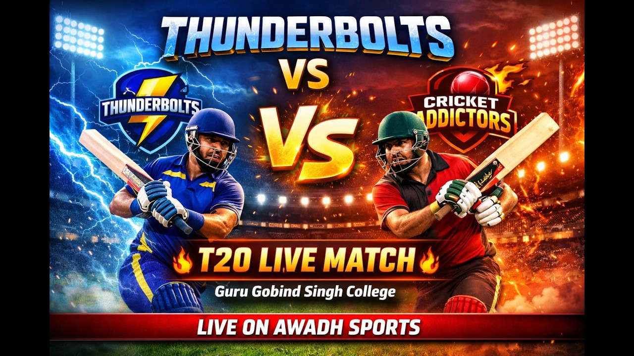 ​Thunderbolts vs Cricket Addictors | T20 Live | Guru Gobind Singh College