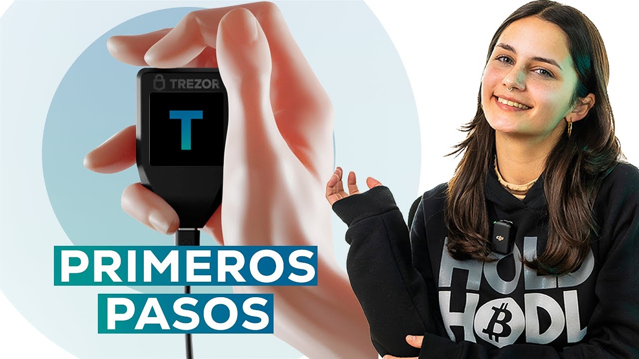 PASO A PASO: Configurando juntos tu Trezor T