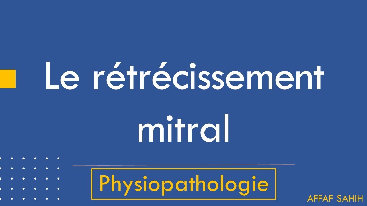 Rétrécissement mitral 03(physiopathologie)