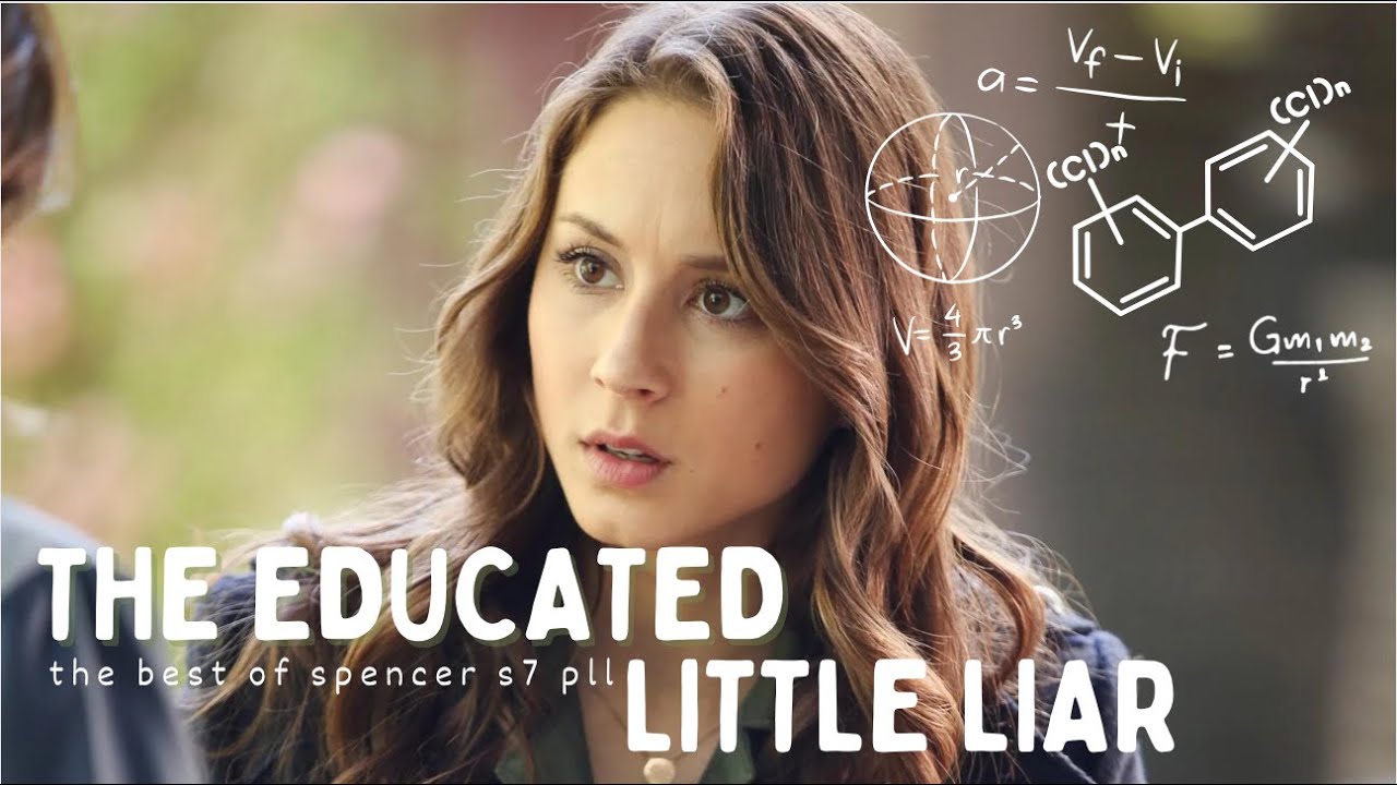 The best of Spencer Hastings | pll s7
