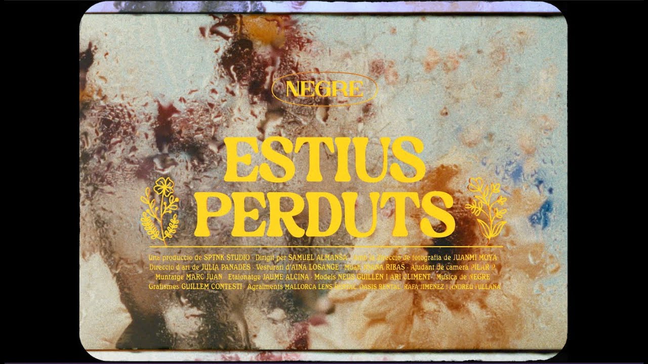 ESTIUS PERDUTS / NEGRE (VIDEOCLIP)