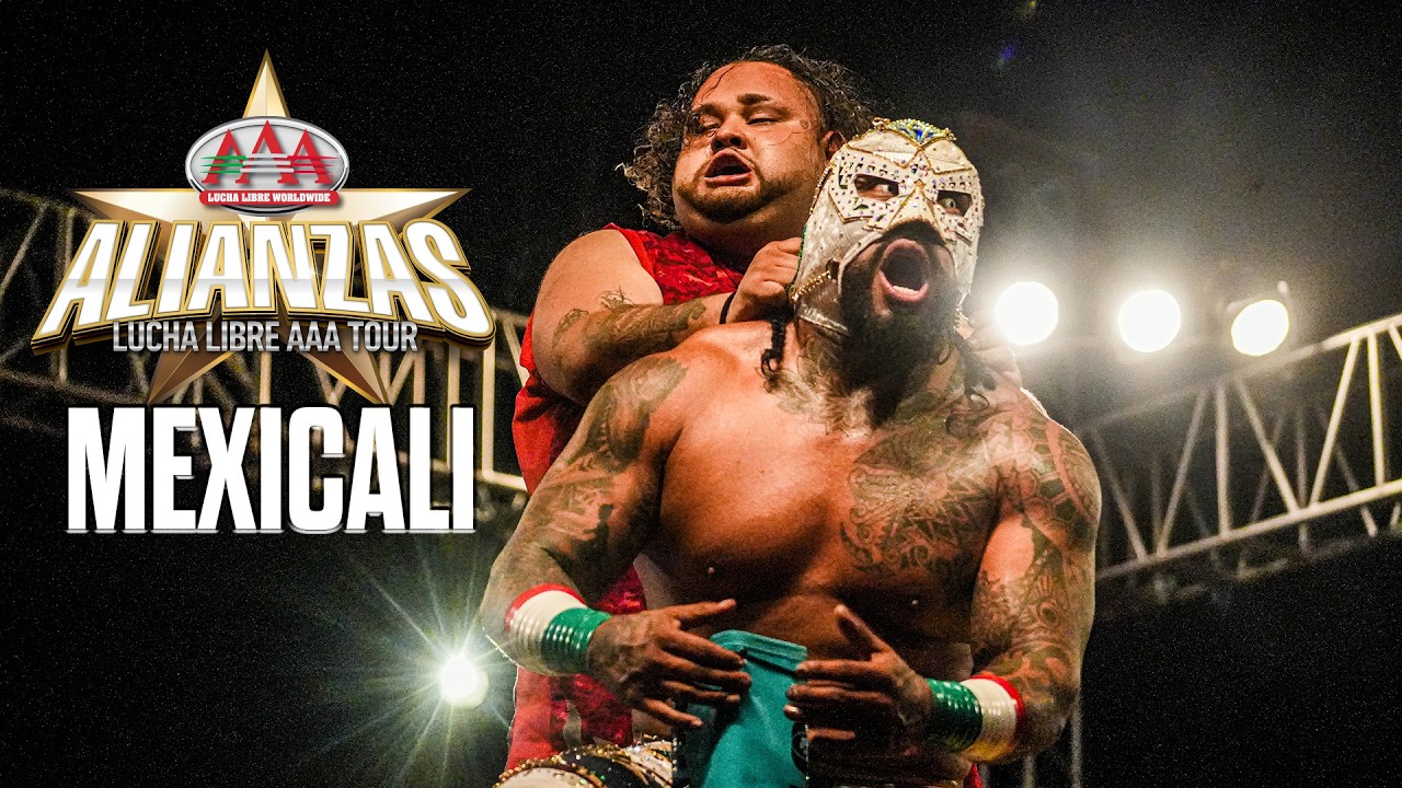 MEXICALI | ALIANZAS | Lucha Libre AAA