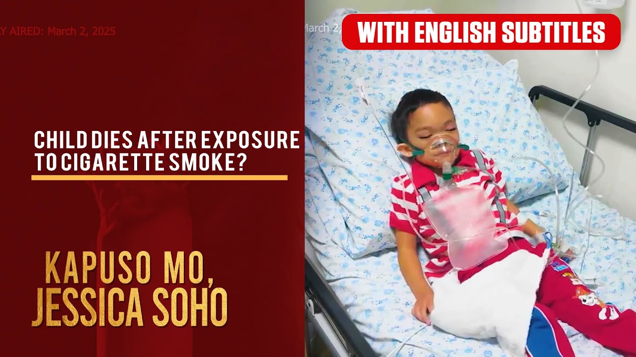 Child dies after exposure to cigarette smoke? (with English subs) | Kapuso Mo, Jessica Soho