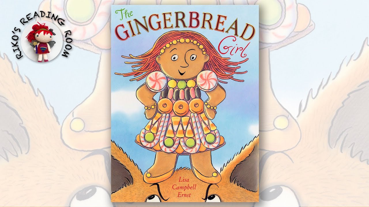 👧🏻 The Gingerbread Girl