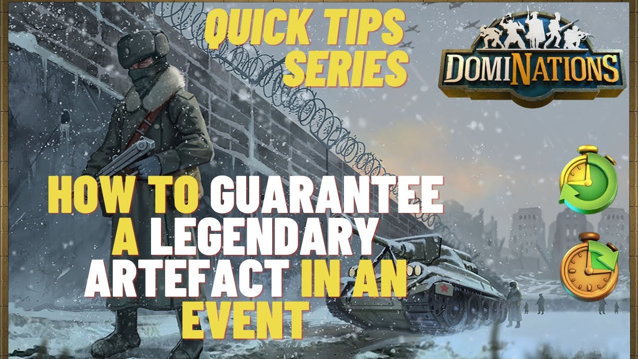 DOMINATIONS - QUICK TIPS - LEGENDARY ARTEFACT GUARANTEED IN A EVENT!!