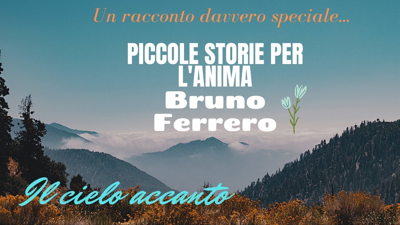 Piccole storie per l'anima di Bruno Ferrero