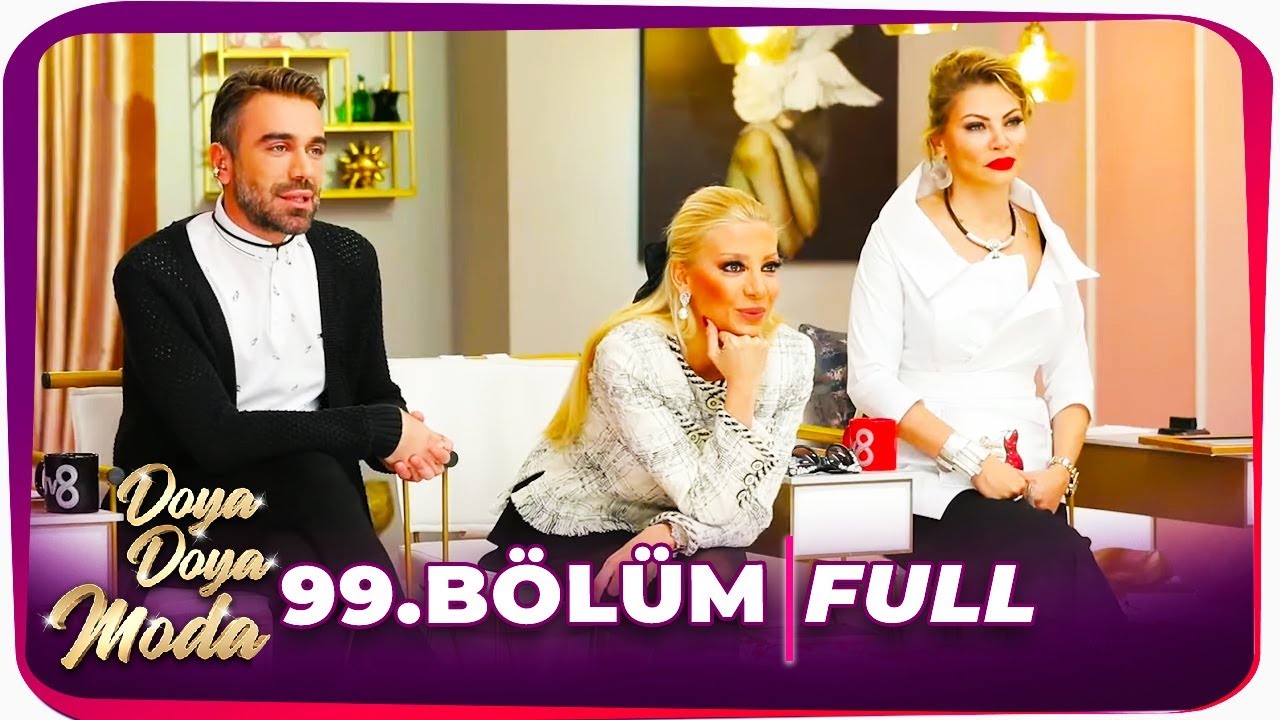Doya Doya Moda 99. Bölüm | 9 Nisan 2020