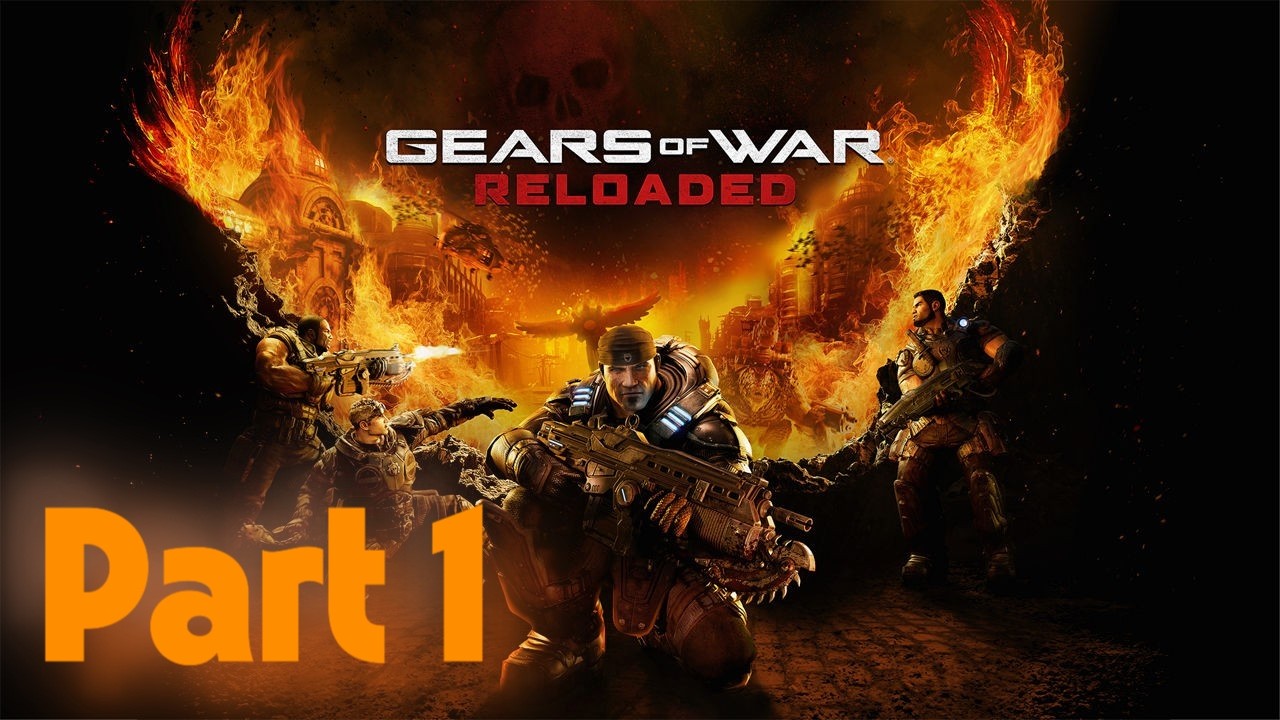 Gears of War: Reloaded Co-op on Hardcore! Playthrough Part 1