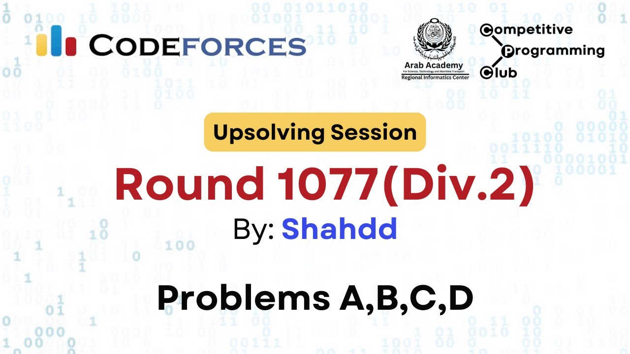Codeforces Round 1077 (Div. 2) Upsolving (A, B, C, D)