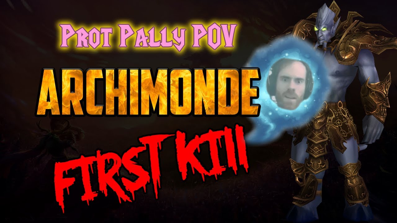 Archimonde Prot Paladin MT POV First Kill - TBC Classic