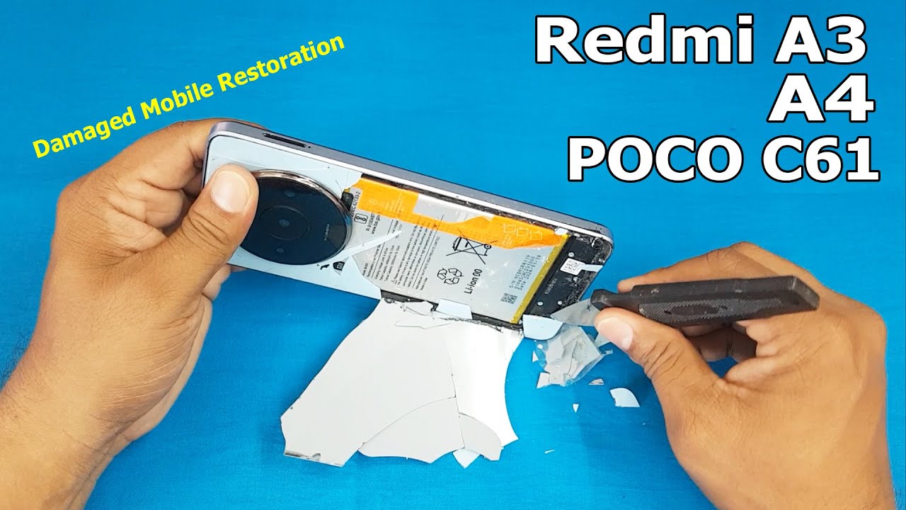 Damaged Redmi A3 Display & Back Panel Changing | Redmi A4 | POCO C61