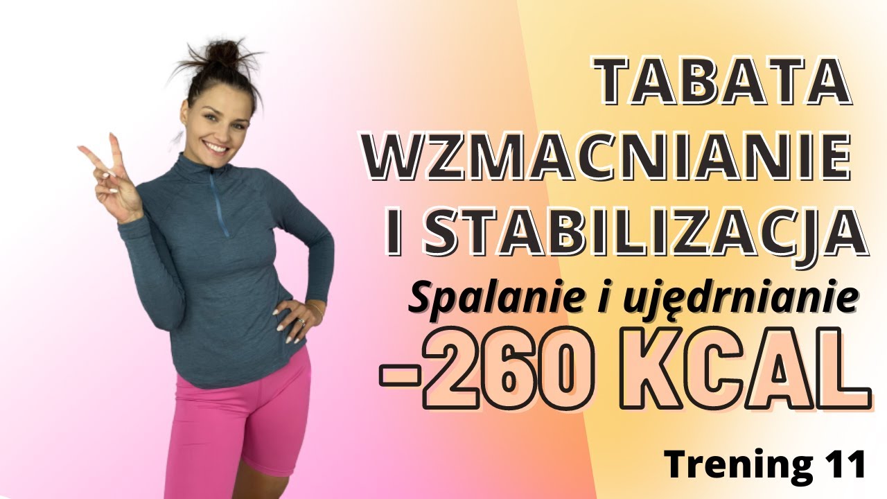 TABATA WZAMCNIANIE I STABILIZACJA - Trening 11