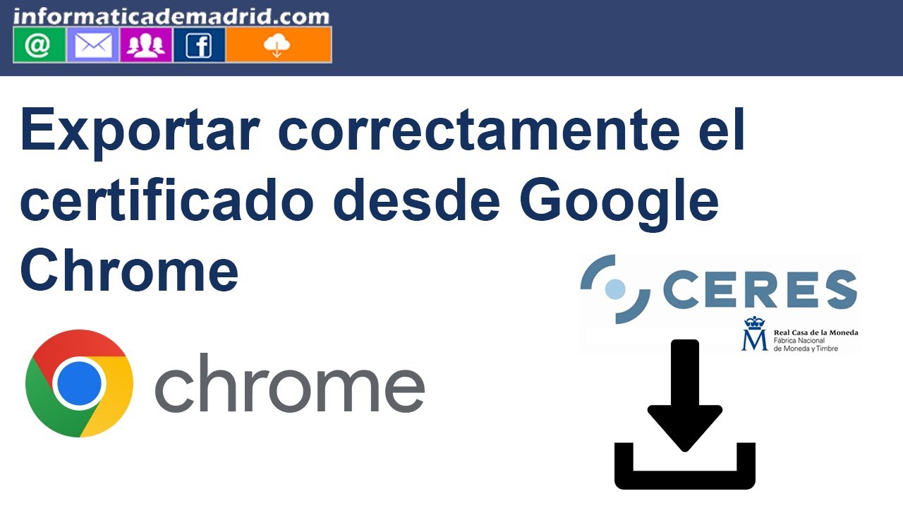 Exportar certificado digital desde Chrome BIEN - Copia de seguridad