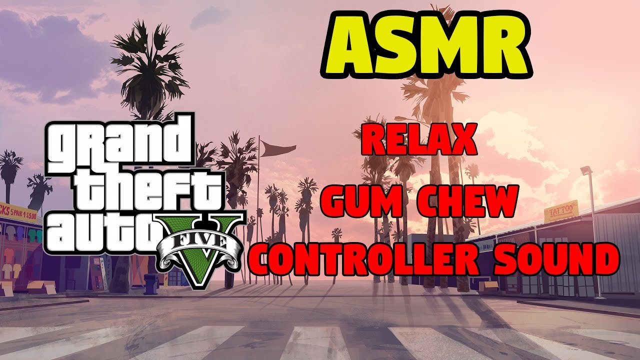 (ASMR) GTA 5 ONLINE [GUM CHEW,WHISPER,CONTROLLER SOUNDS]