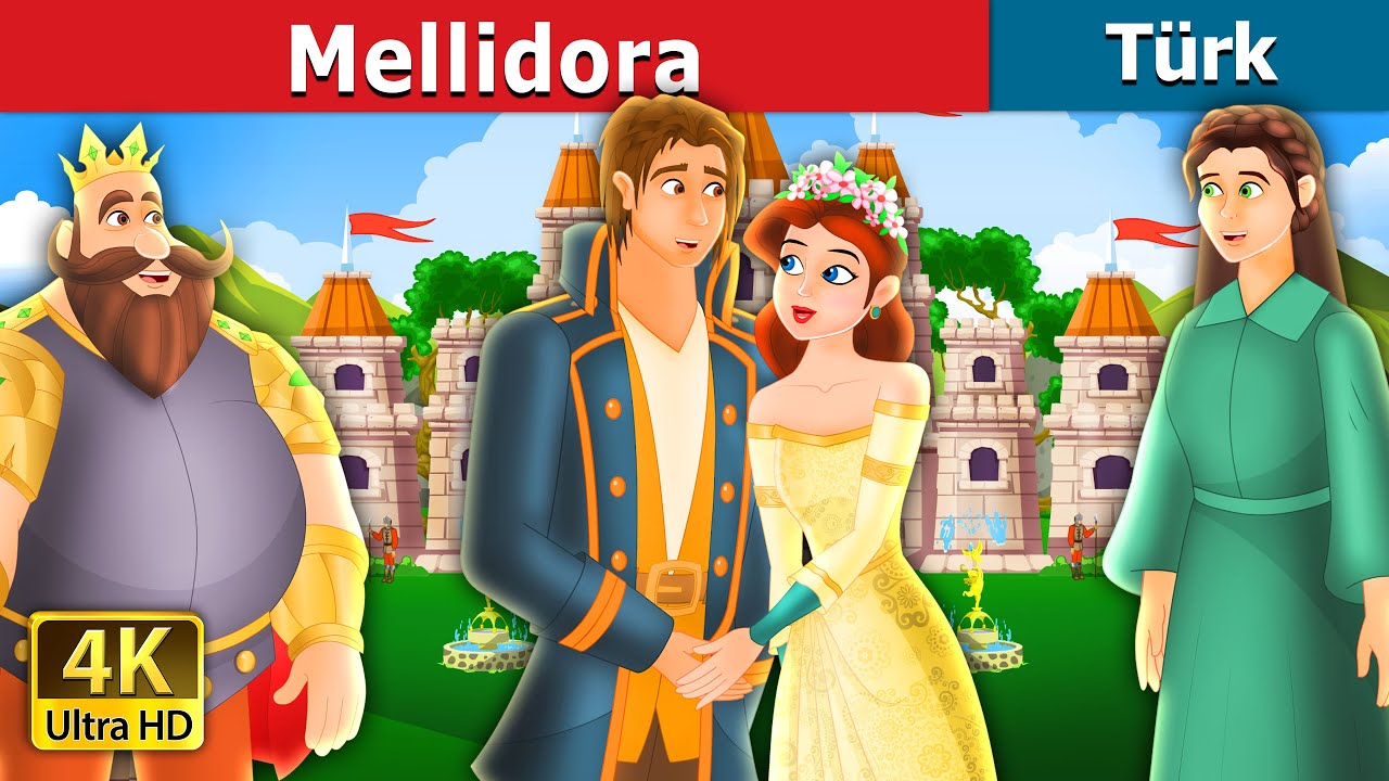 Mellidora | Mellidora Story in Turkish | @TurkiyaFairyTales