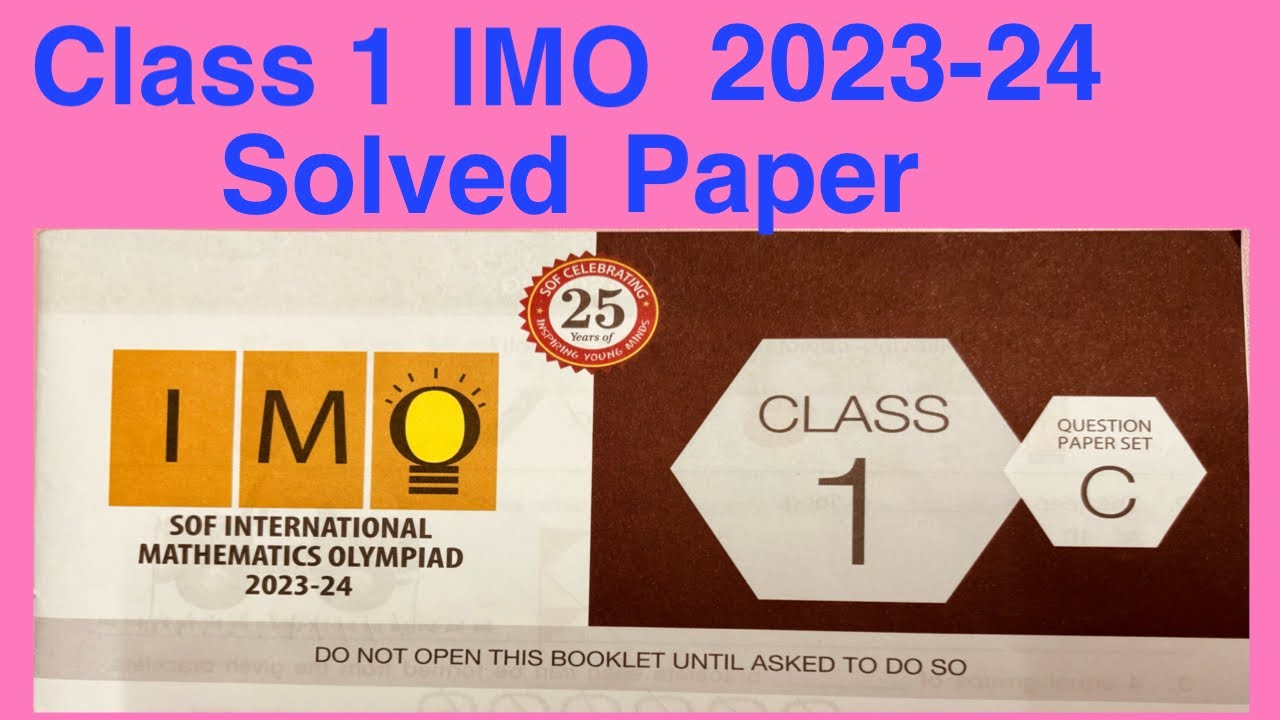 IMO Class 1 SOF 2023-24 Set C Solved Paper/ Mathematics Olympiad Question#olympiad