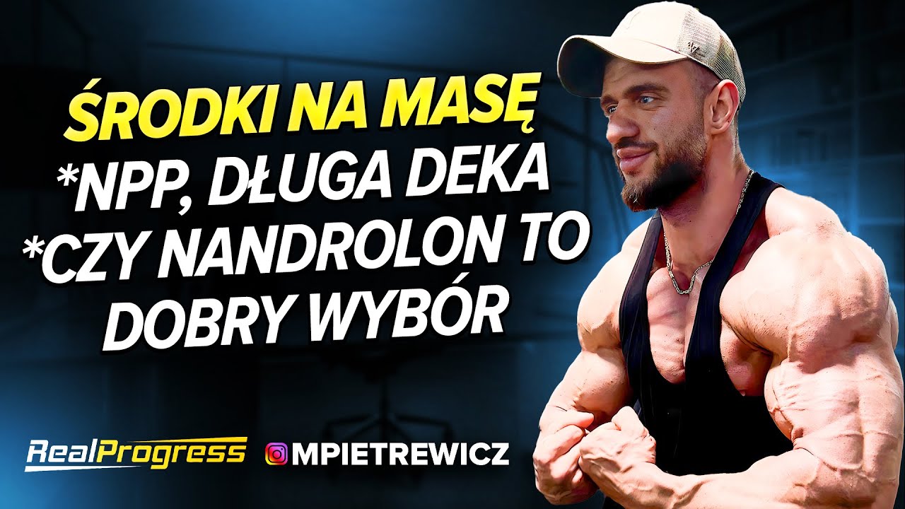 REALPROGRESS - OKRES MASOWY (CYKL/DOPING), NPP + DŁUGA DEKA, NANDROLONY, PROLAKTYNA, BADANIA