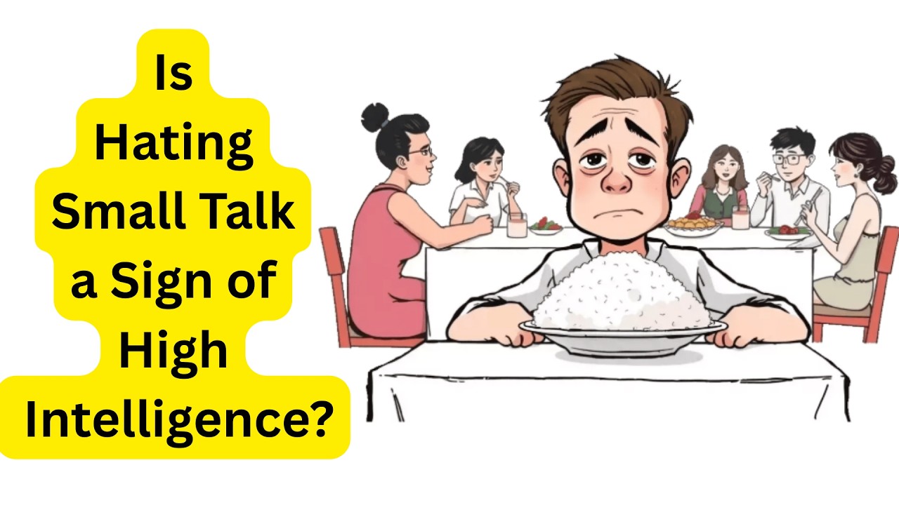 Why Some People Hate Small Talk The Real Psychology