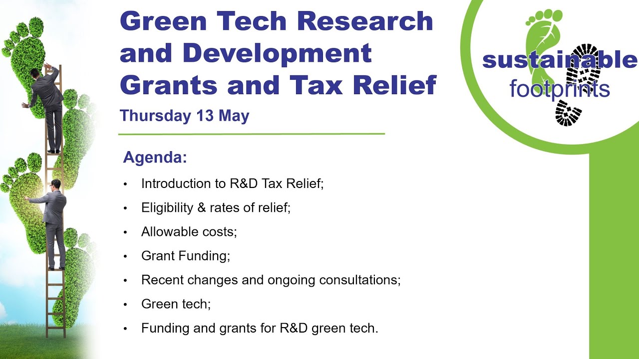 Green Technology Research and Development Grants, Support and Tax Relief