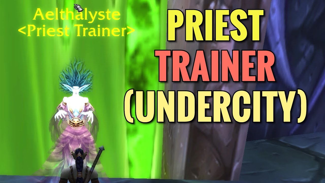 Undercity Priest Trainer (WoW Classic)