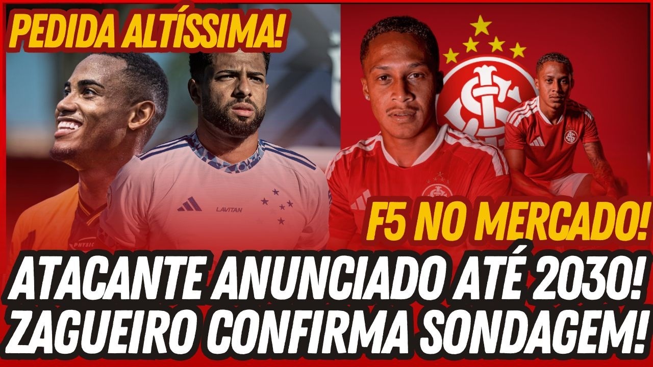 🚨⚠️ ZAGUEIRO CONFIRMA CONVERSA COM O #INTER! • ANUNCIO FEITO E CONTRATO ATÉ 2030! • PEDIDA ALTA!