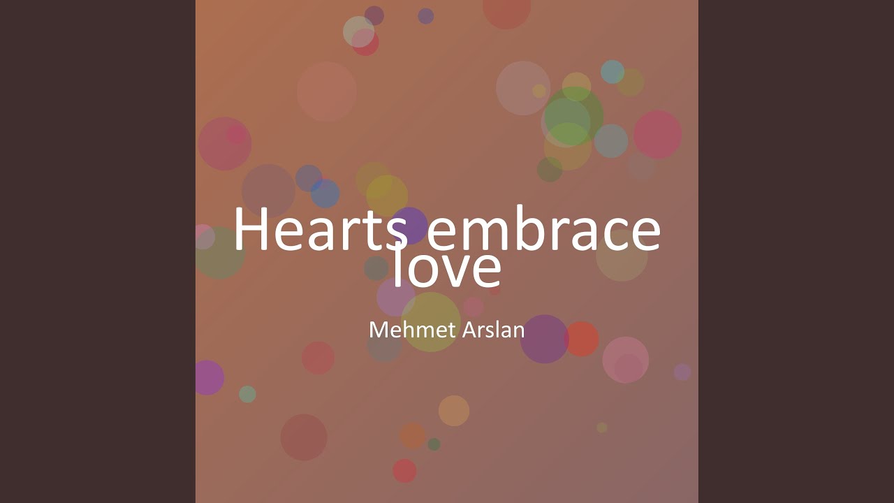 Hearts embrace love