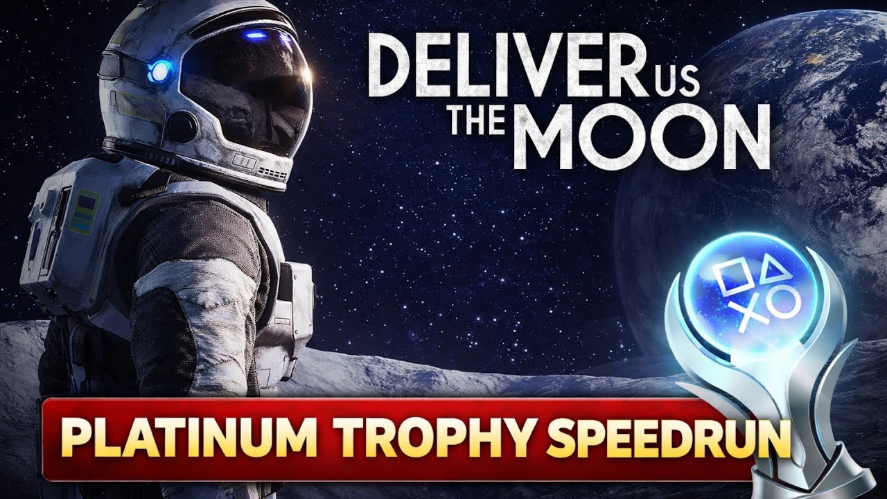 Deliver US The Moon 100% Platinum Speedrun - Trophy & Achievement Guide