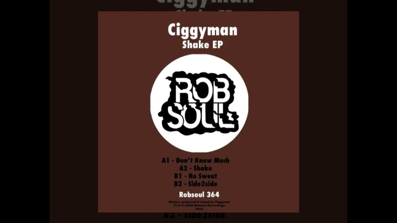 Ciggyman ☆Shake☆ Shake EP, Robsoul Recordings 2026
