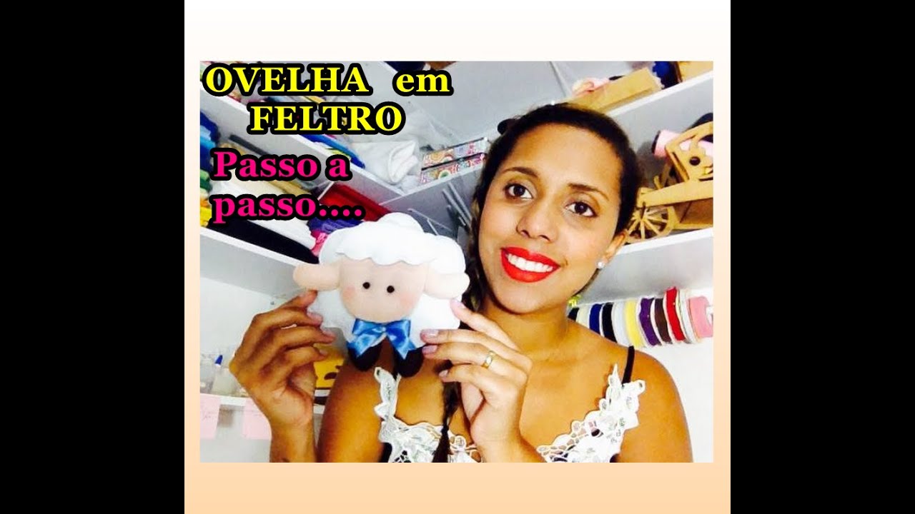 Ovelha em Feltro PASSO A PASSO DIY