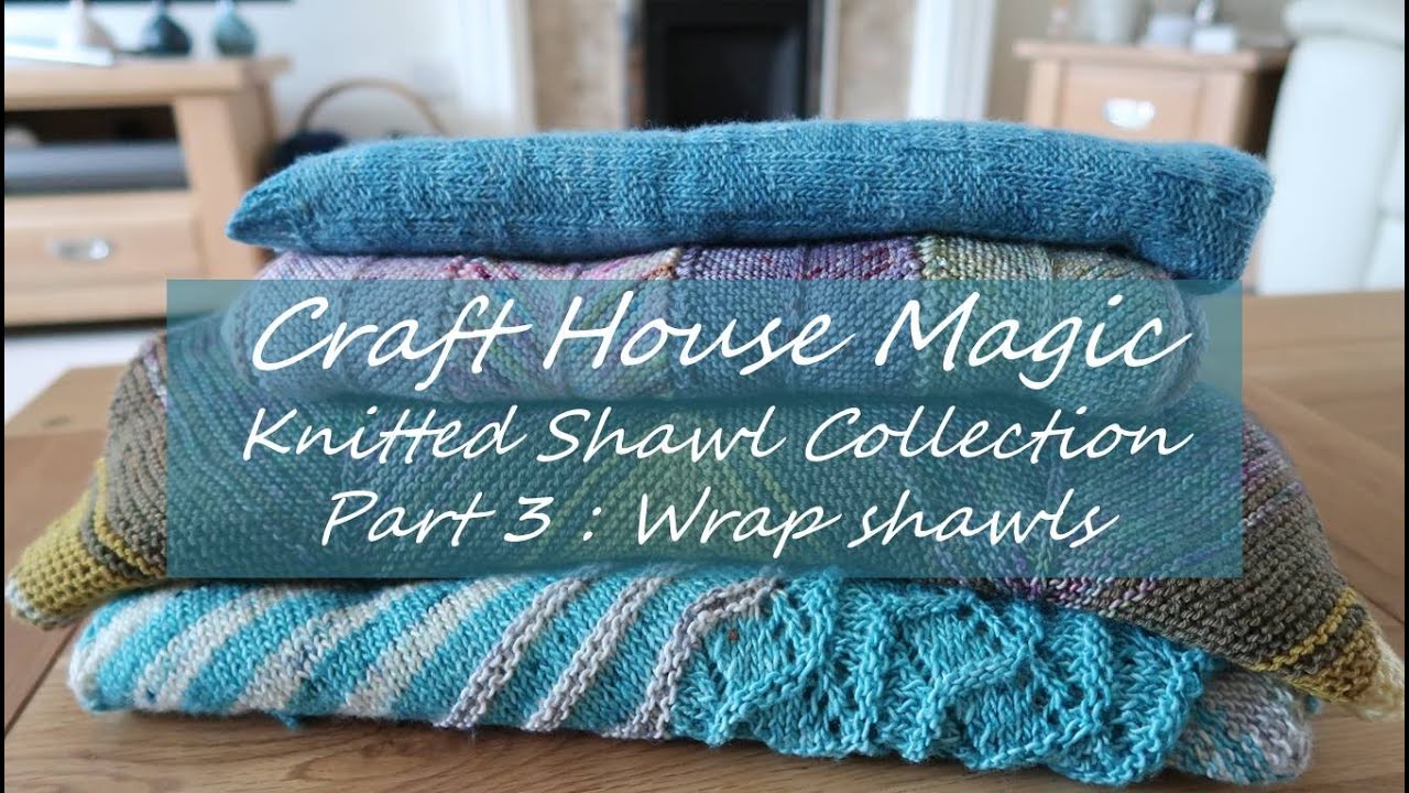 Knitted Shawl collection: Part 3: Wrap Shawls