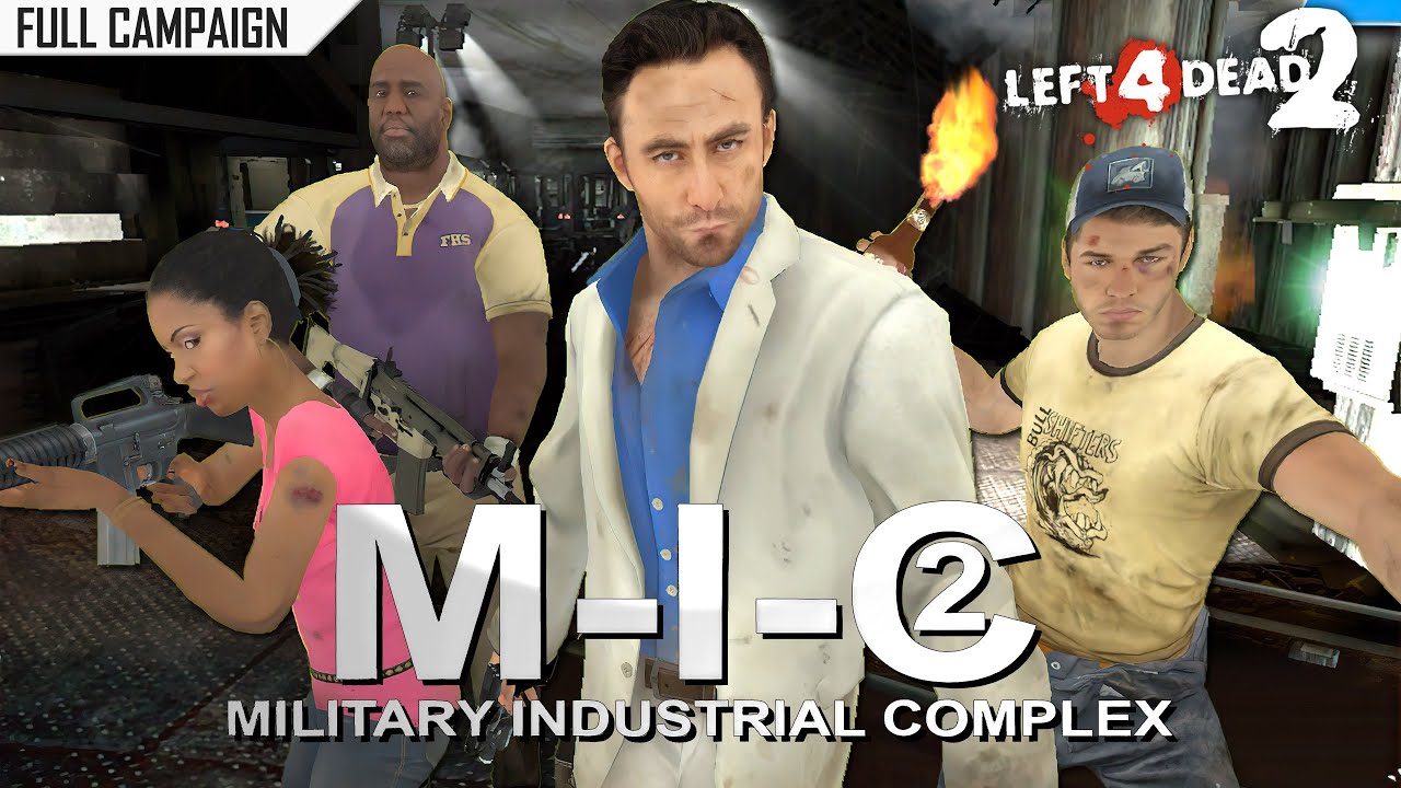 Left 4 Dead 2: Military Industrial Complex II · Rating ⭐⭐⭐⭐⭐ 4K 60ᶠᵖˢ