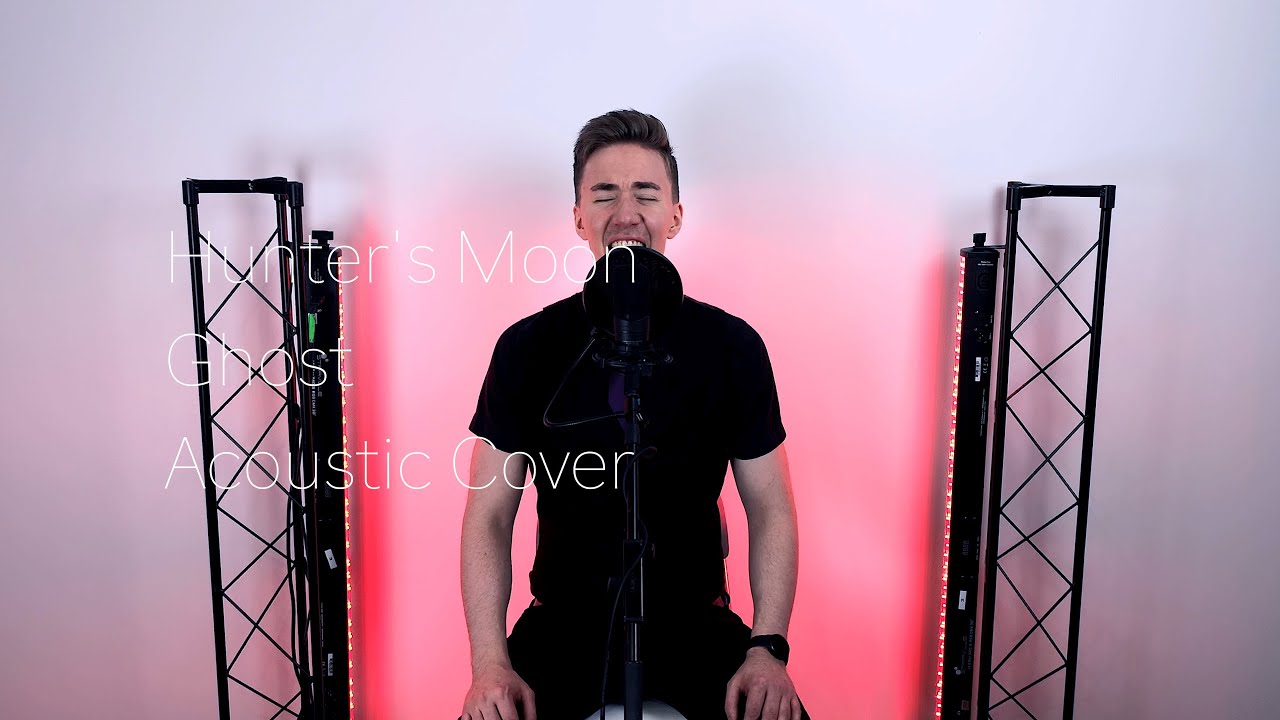 Hunter's Moon  - Ghost (Acoustic Cover)