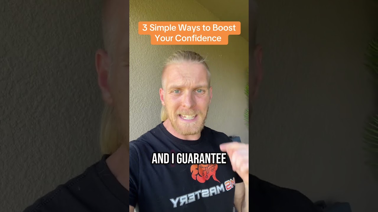 3 Simple Ways to Build Your Confidence 