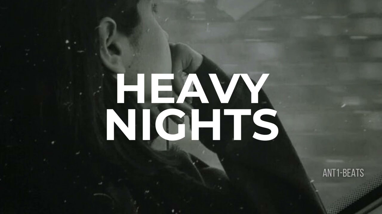 Heavy Nights | Dark Emotional Rod Wave Type Beat / Trap Instrumental [FREE]