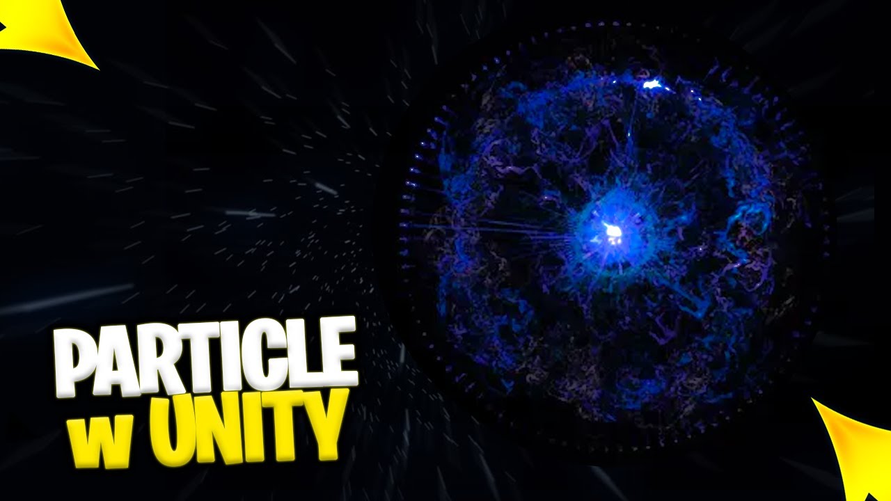 EFEKTY PARTICLE w UNITY