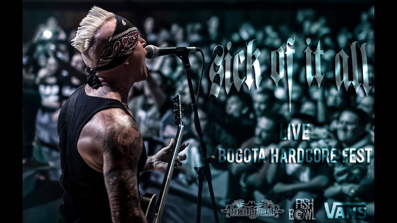 Sick Of It All - Full Set - Bogot&aacute; Hardcore Fest I