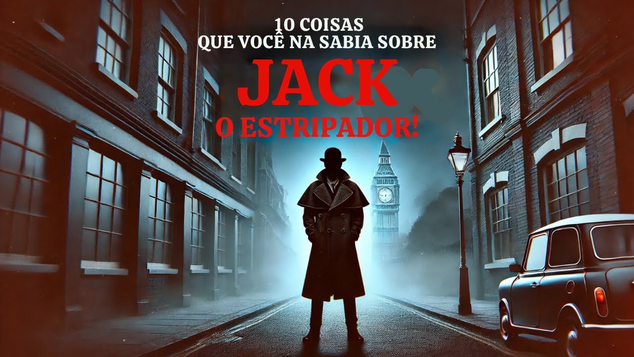 10 Coisas que Voc&ecirc; N&atilde;o Sabia Sobre Jack, o Estripador!